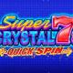 Super Crystal 7s